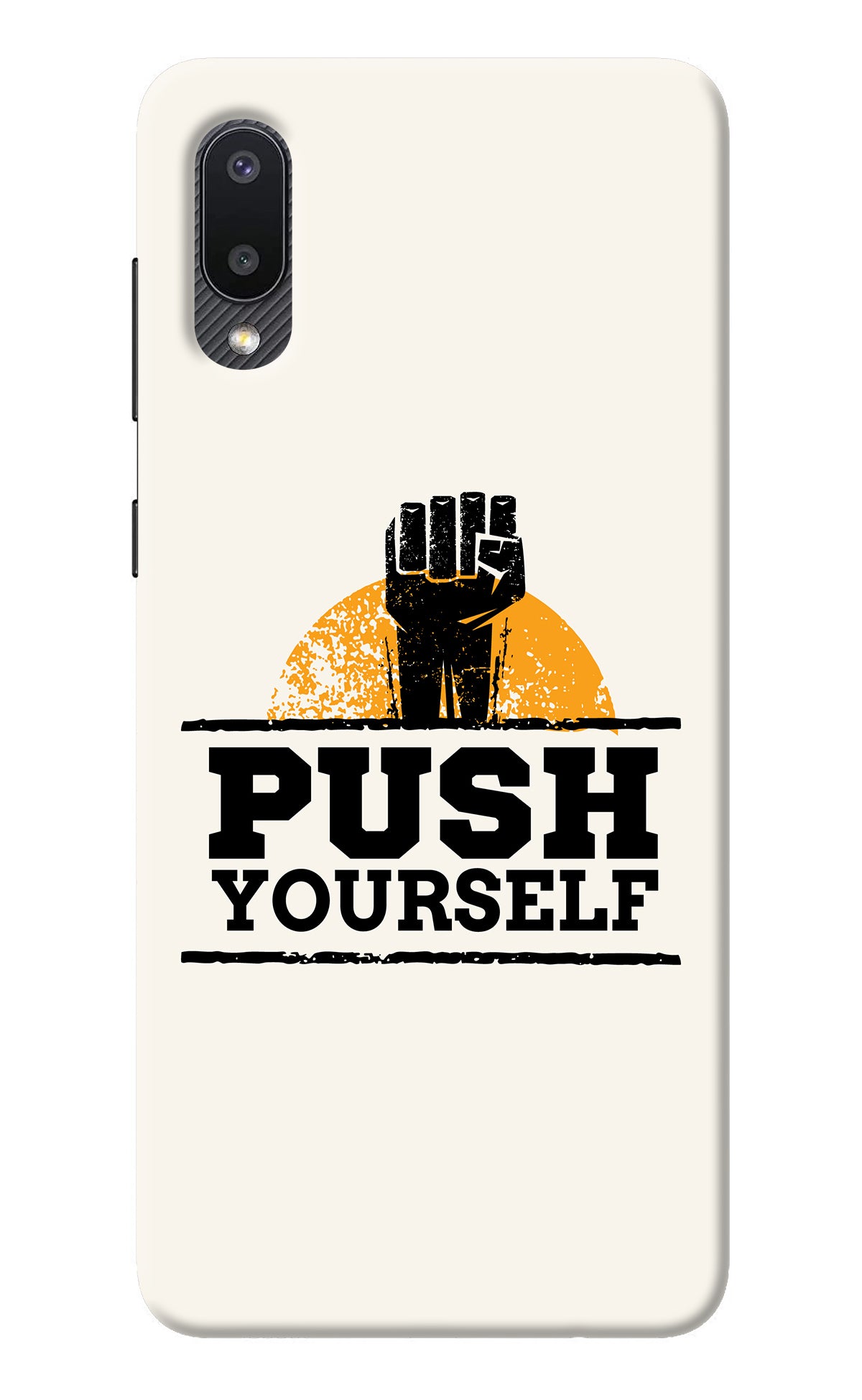 Push Yourself Samsung M02 Back Cover