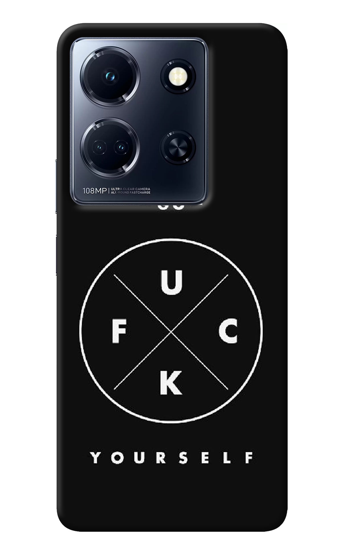 Go Fuck Yourself Infinix Note 30 5g Back Cover