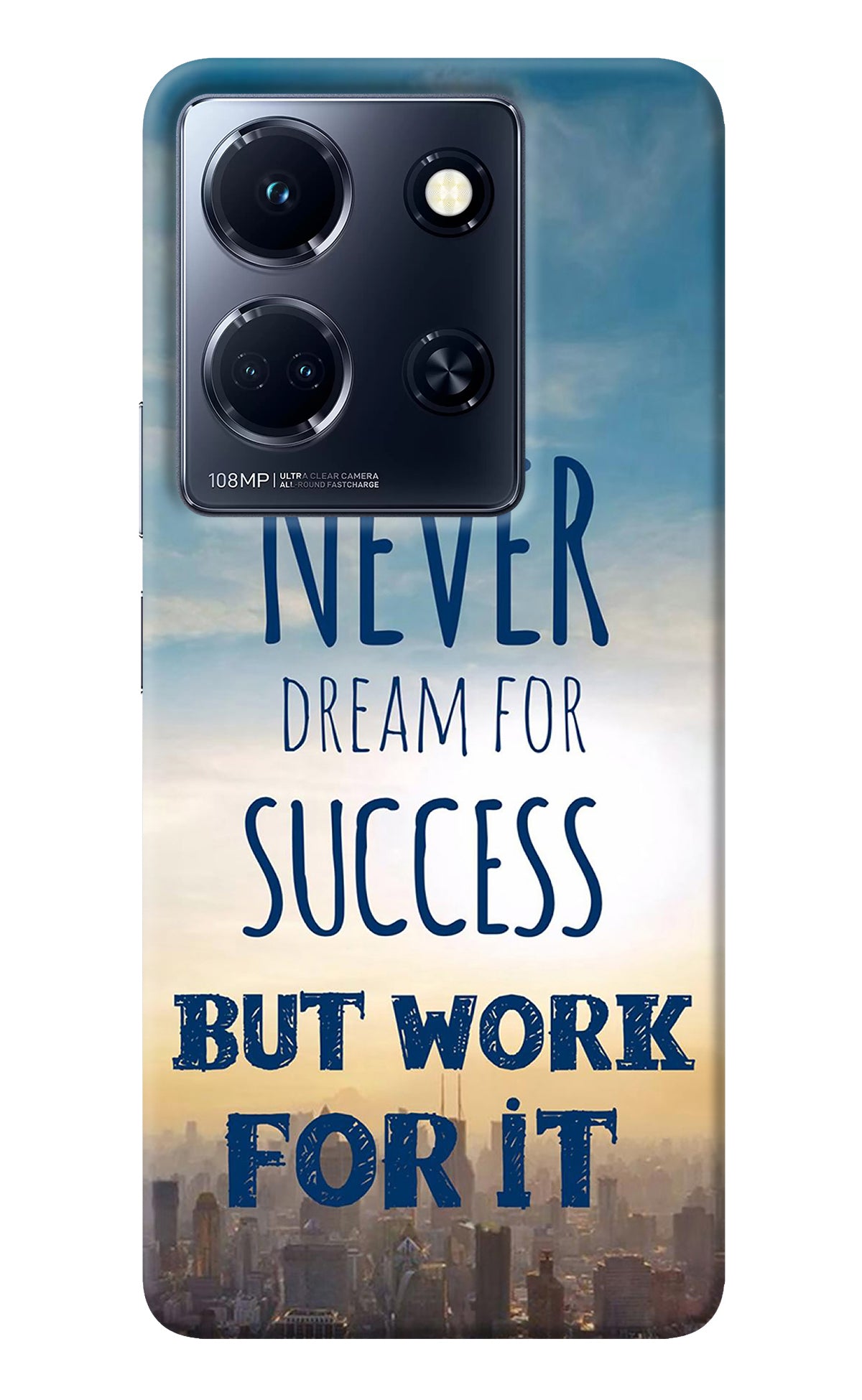 Never Dream For Success But Work For It Infinix Note 30 5g Back Cover