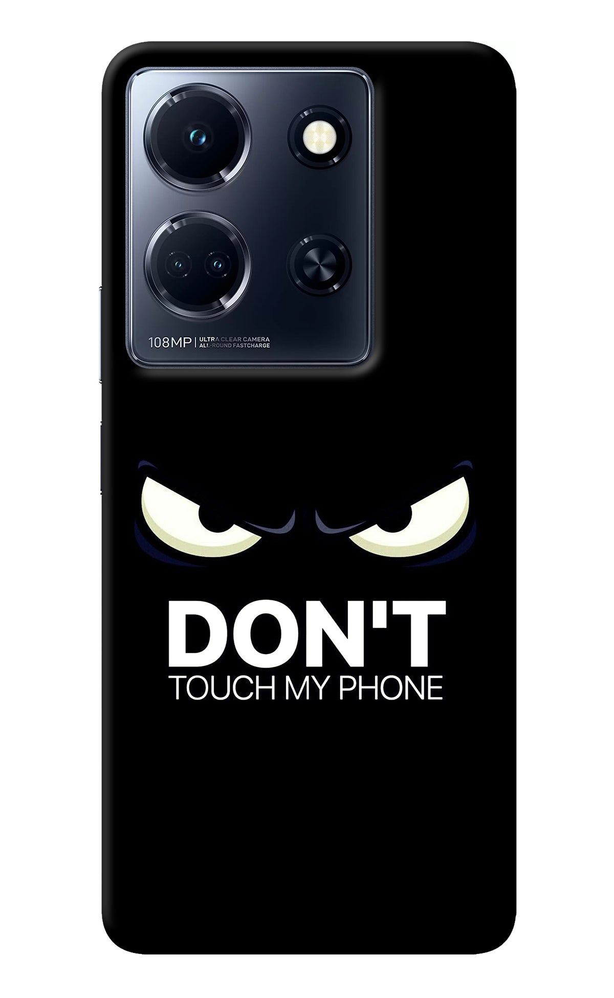 Don'T Touch My Phone Infinix Note 30 5g Back Cover