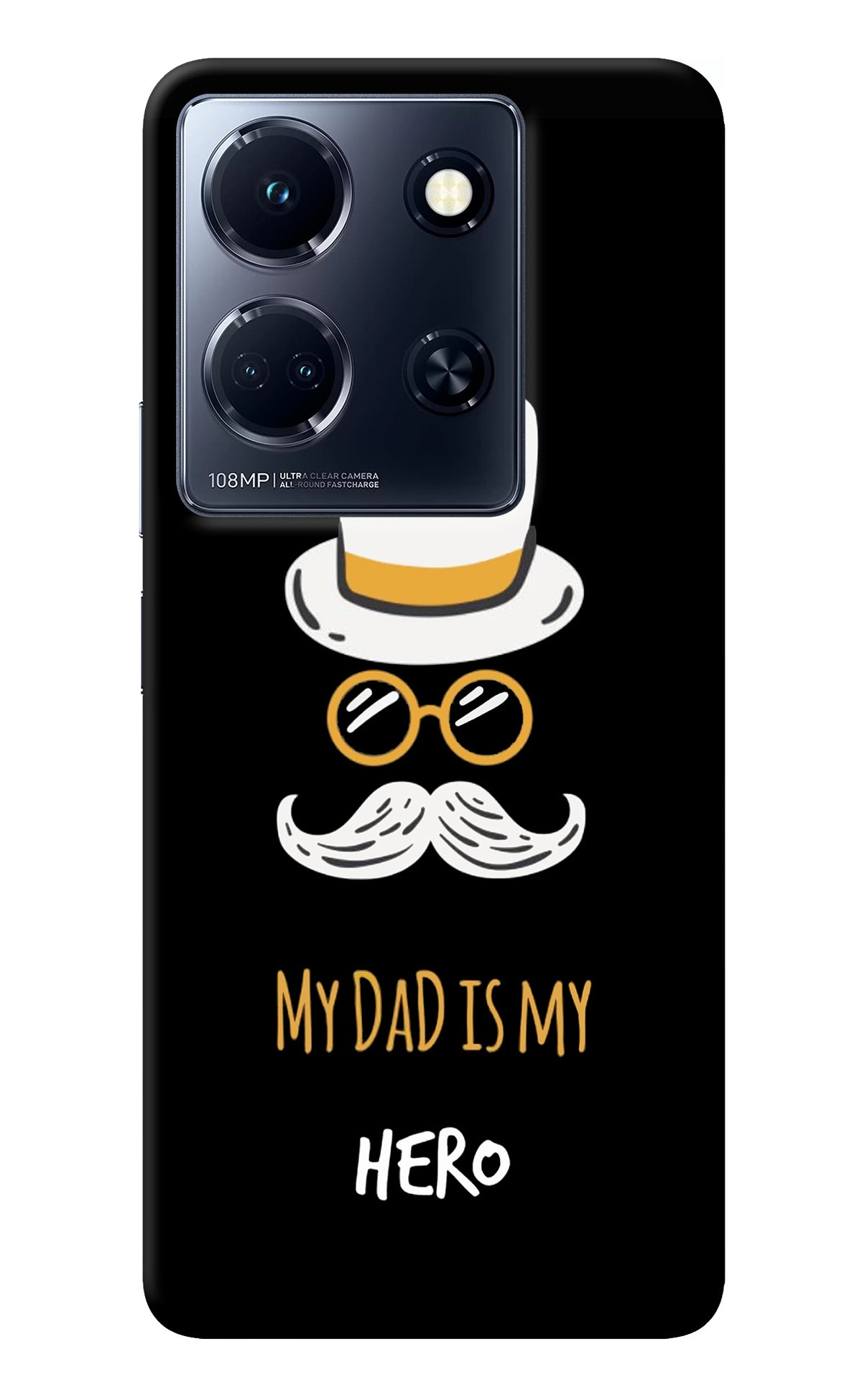 My Dad Is My Hero Infinix Note 30 5g Back Cover