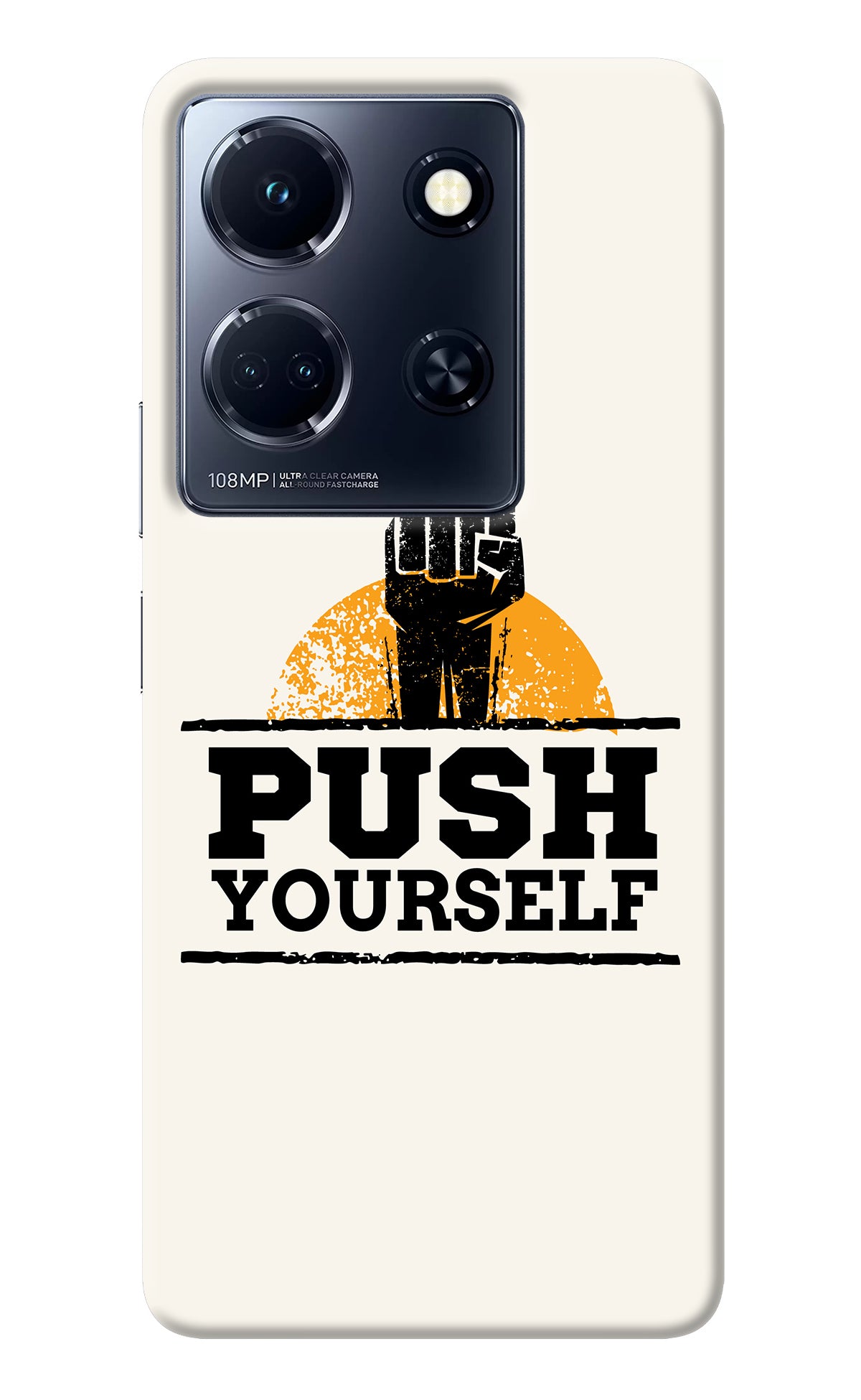 Push Yourself Infinix Note 30 5g Back Cover