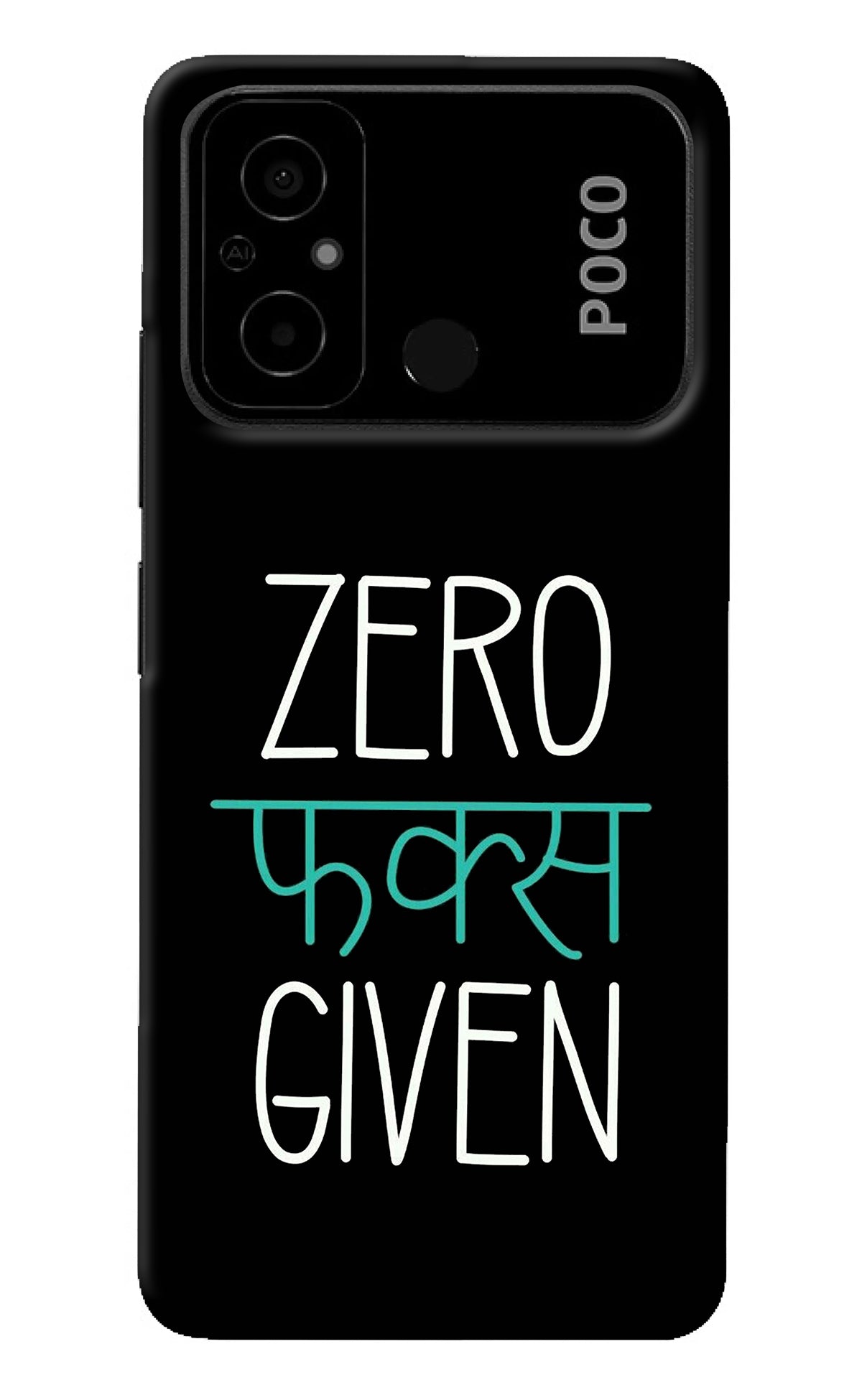 Zero Fucks Given Poco C55 Back Cover