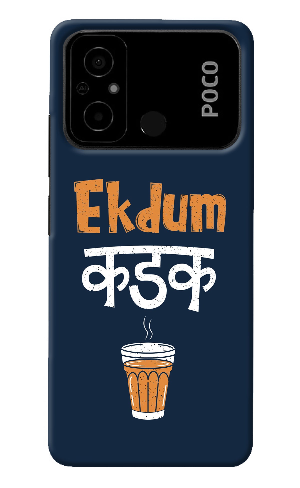 Ekdum Kadak Chai Poco C55 Back Cover