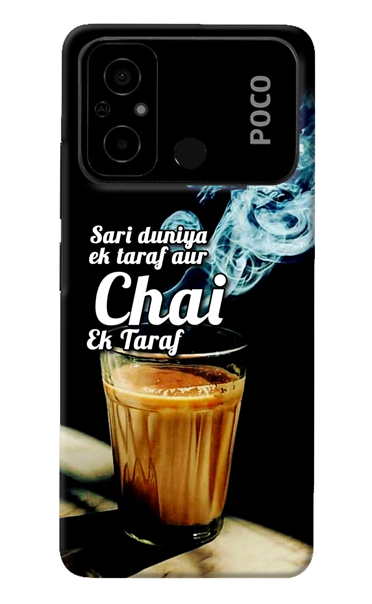 Chai Ek Taraf Quote Poco C55 Back Cover