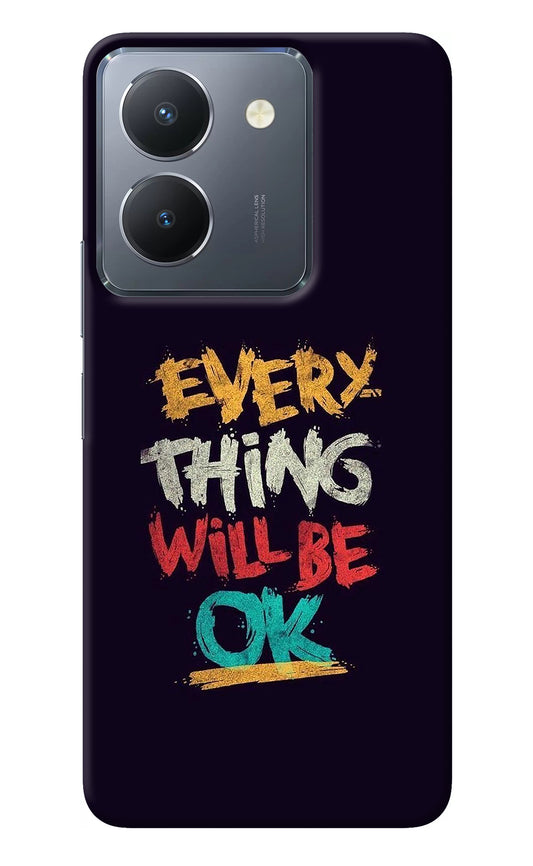 Everything Will Be Ok Vivo Y36 Back Cover