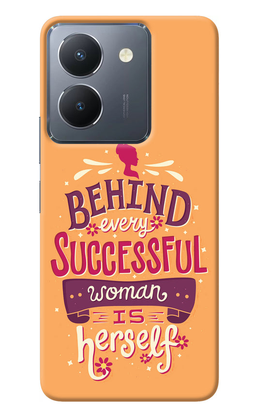 Behind Every Successful Woman There Is Herself Vivo Y36 Back Cover