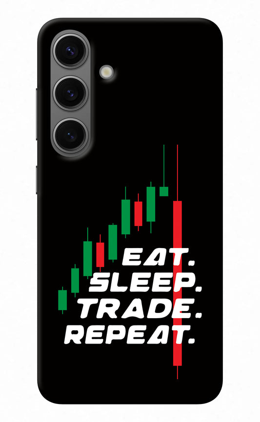 Eat Sleep Trade Repeat Samsung S24 Back Cover