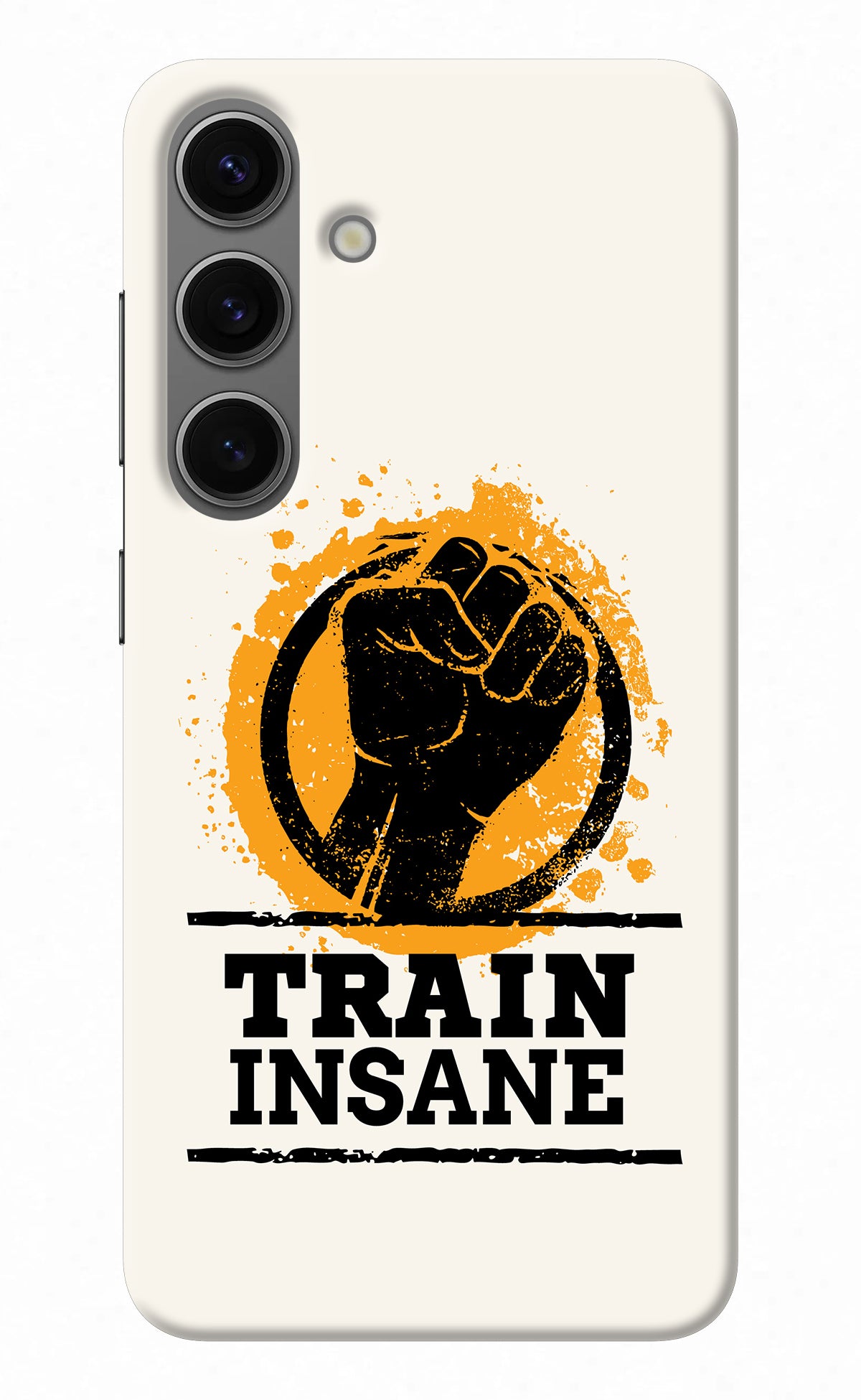 Train Insane Samsung S24 Back Cover