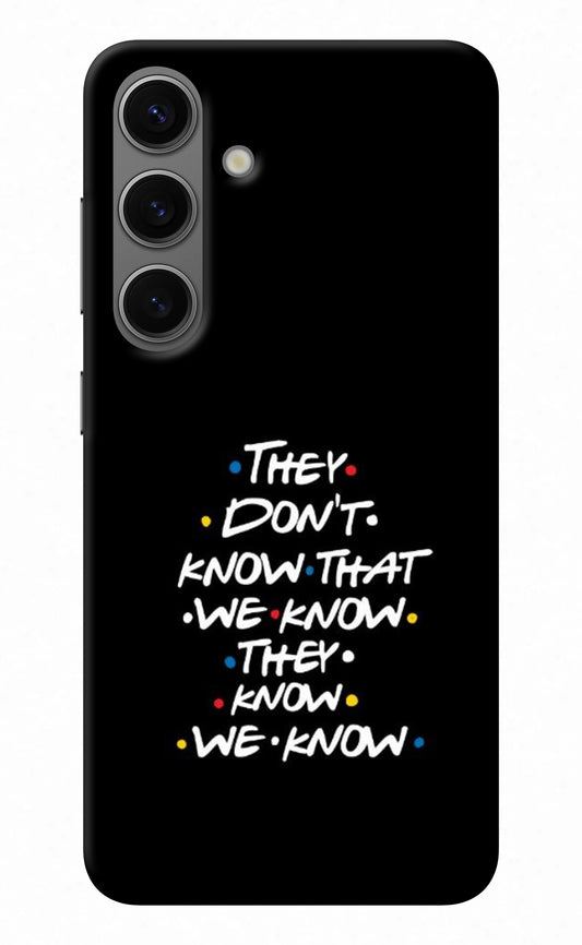 FRIENDS Dialogue Samsung S24 Plus Back Cover