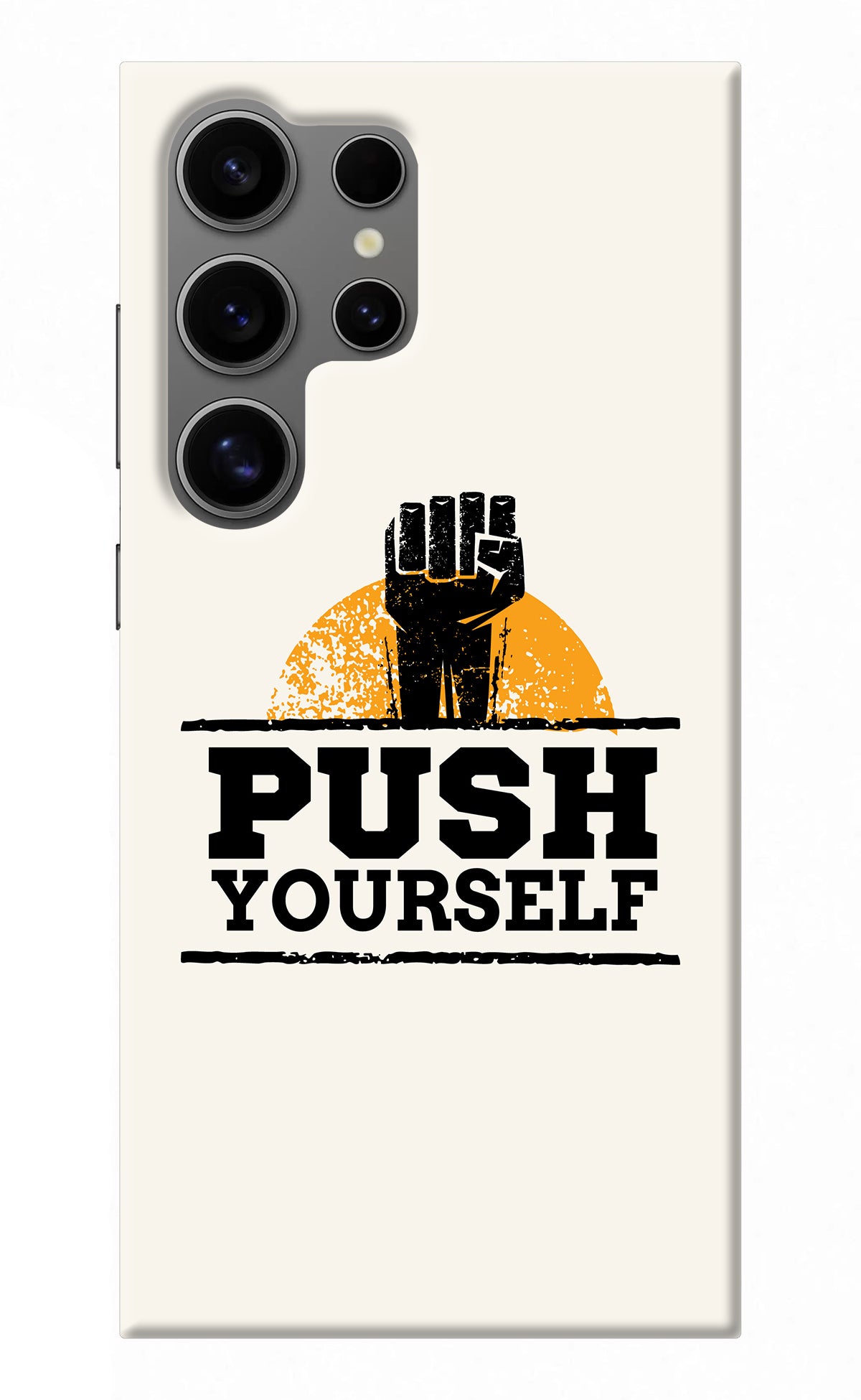 Push Yourself Samsung S24 Ultra Back Cover