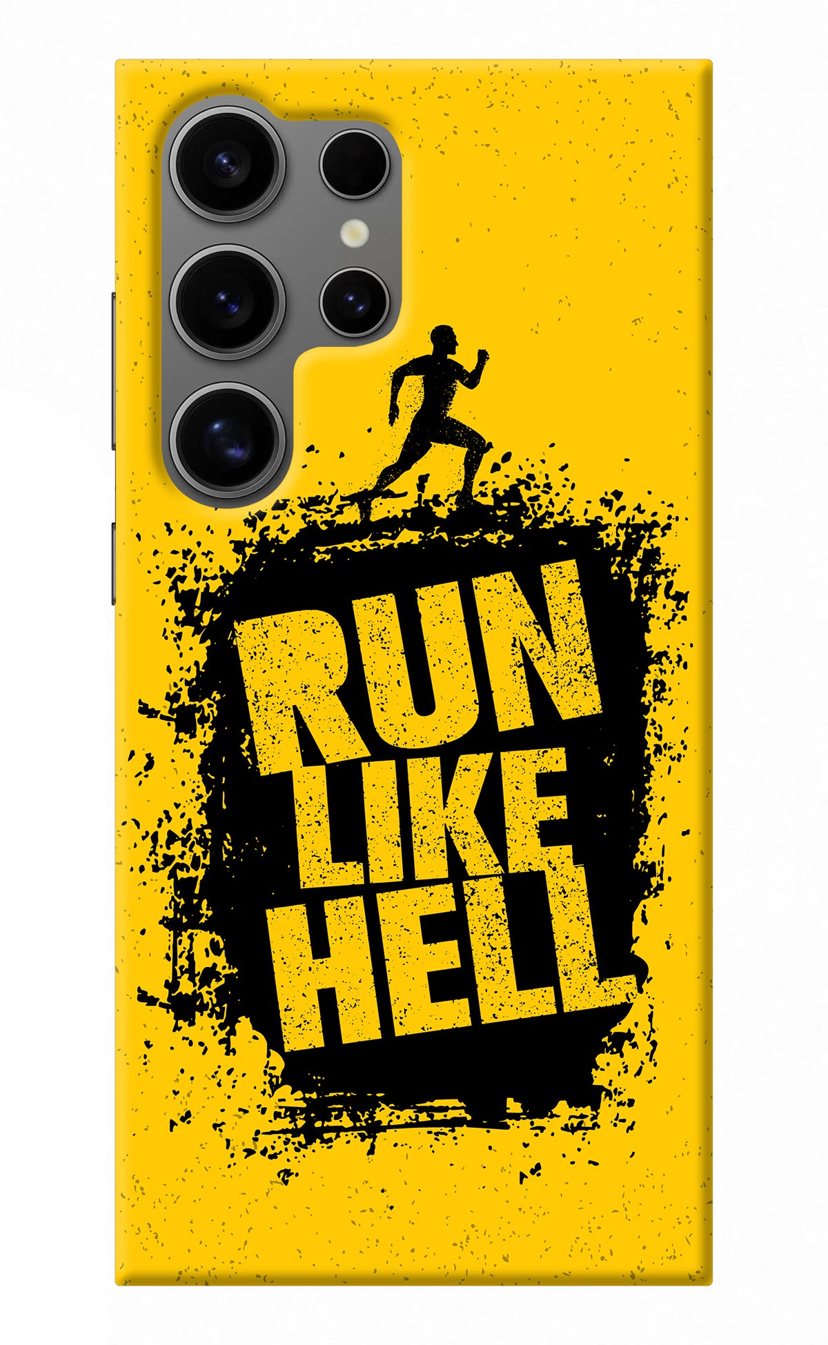 Run Like Hell Samsung S24 Ultra Back Cover