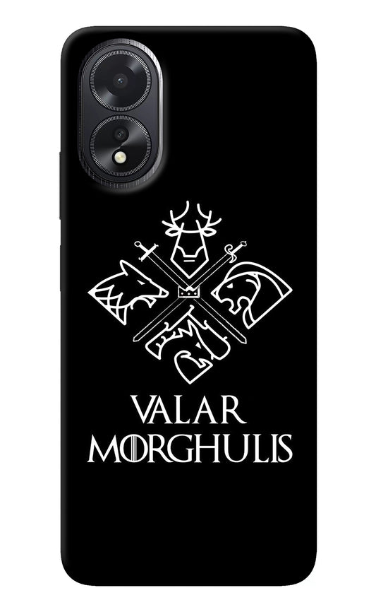 Valar Morghulis | Game Of Thrones Oppo A18/Oppo A38 Back Cover