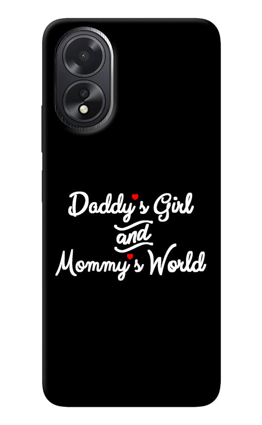 Daddy's Girl and Mommy's World Oppo A18/Oppo A38 Back Cover