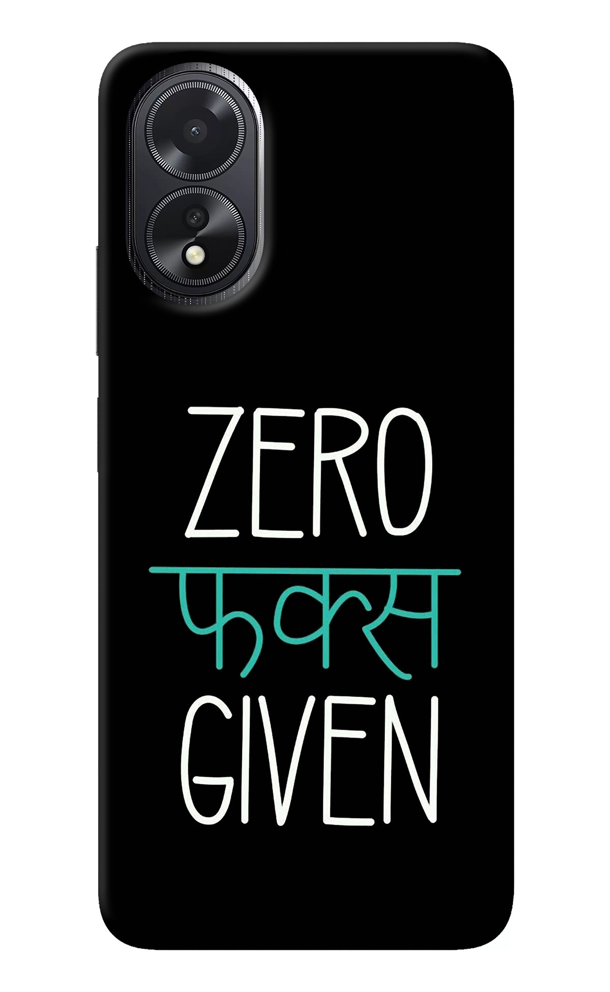 Zero Fucks Given Oppo A18/Oppo A38 Back Cover