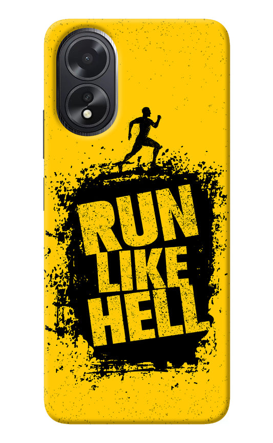 Run Like Hell Oppo A18/Oppo A38 Back Cover