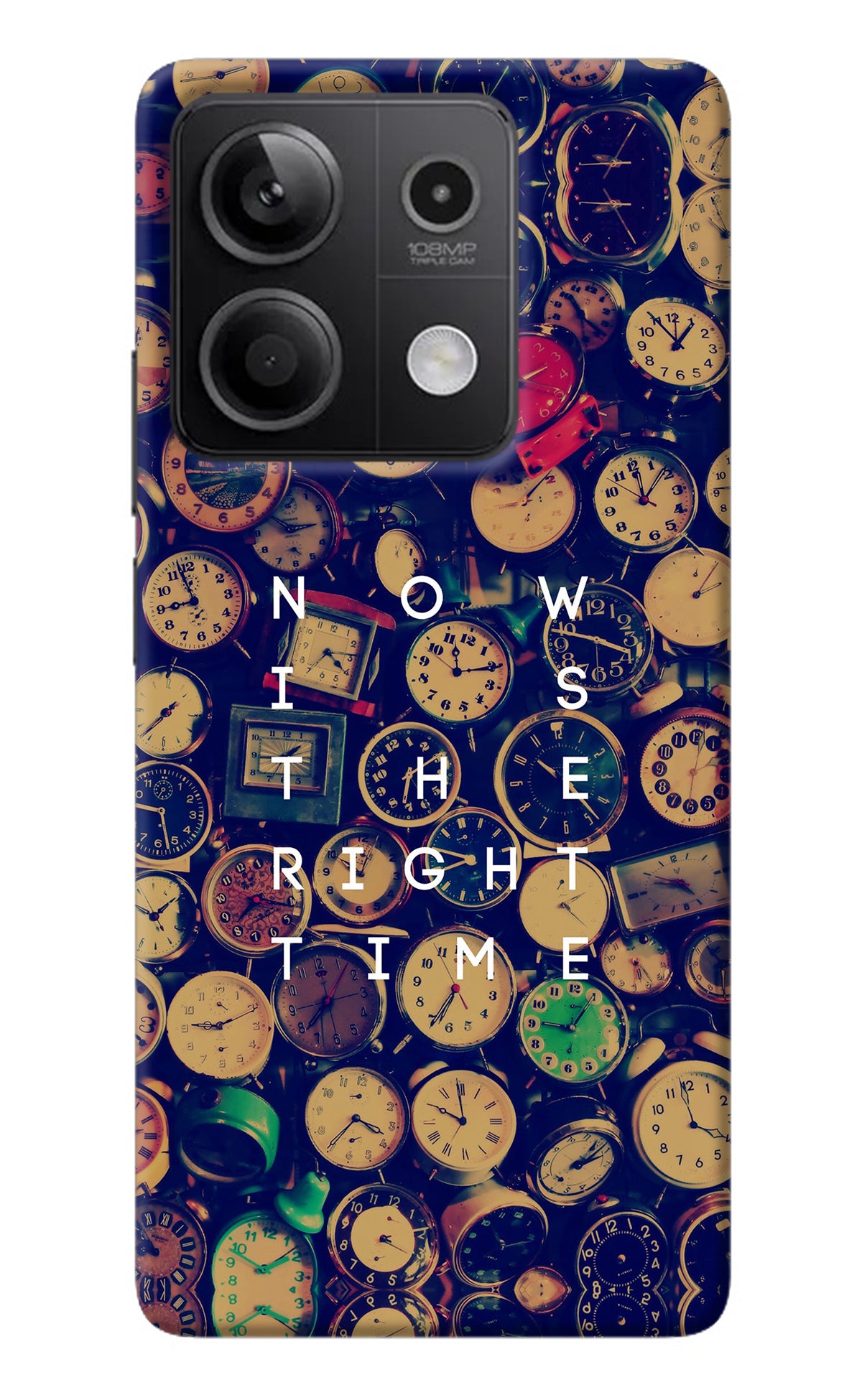 Now is the Right Time Quote Redmi Note 13 5G Back Cover