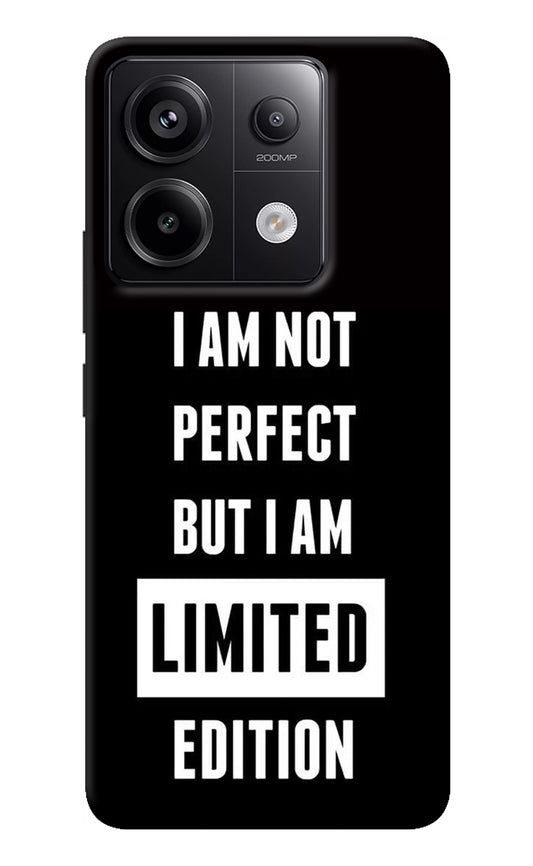 I Am Not Perfect But I Am Limited Edition Redmi Note 13 Pro 5G Back Cover