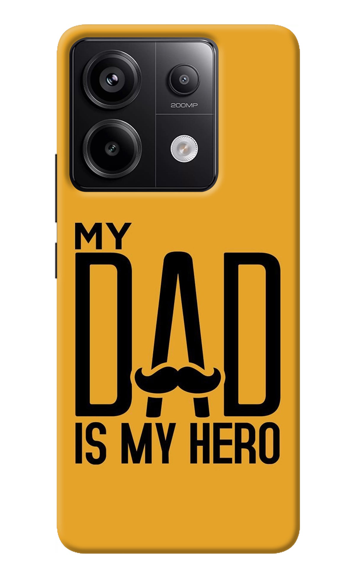 My Dad Is My Hero Redmi Note 13 Pro 5G Back Cover