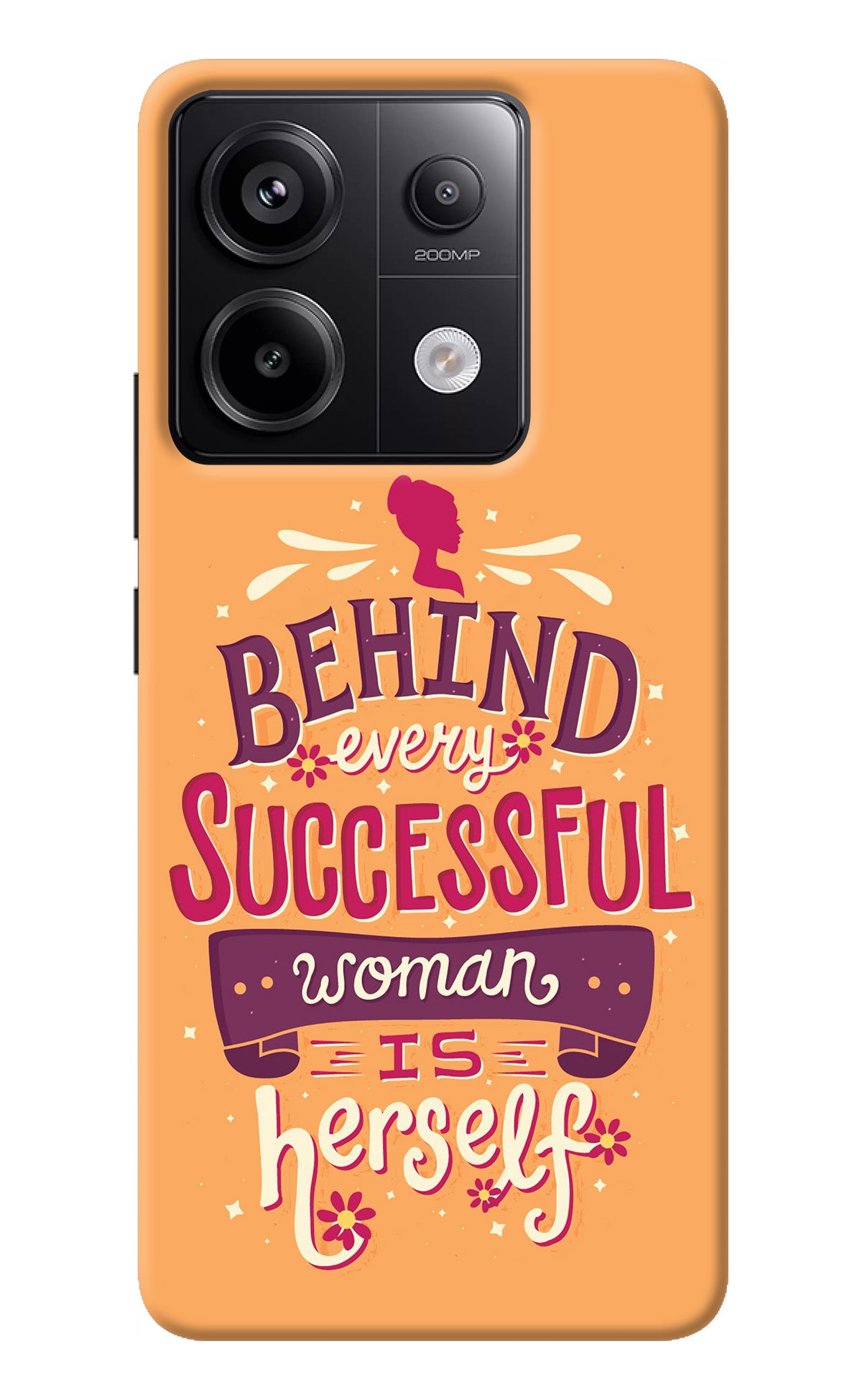 Behind Every Successful Woman There Is Herself Redmi Note 13 Pro 5G Back Cover