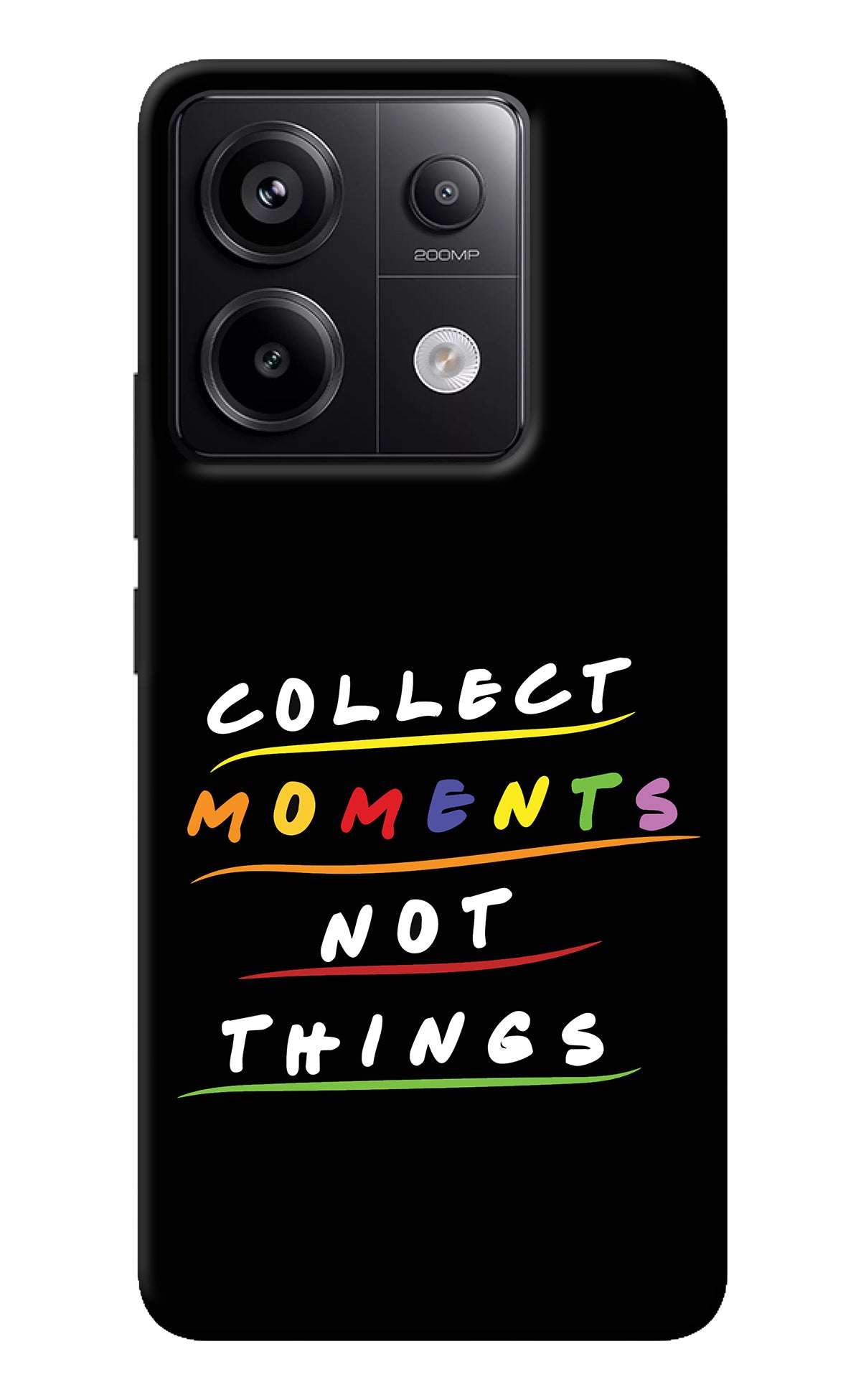 Collect Moments Not Things Redmi Note 13 Pro 5G Back Cover