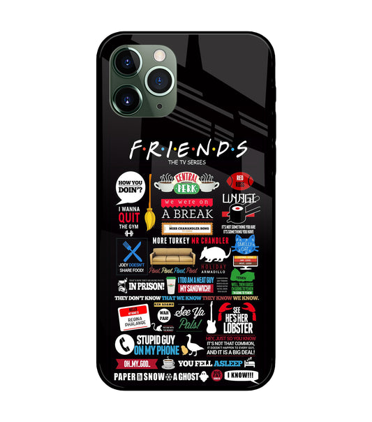 FRIENDS iPhone 11 Pro Max Glass Cover