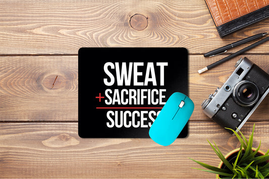 Sweat Sacrifice Success Mouse Pad